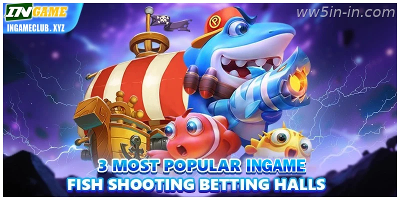 3 most popular WW5 Fishing for India betting halls – India