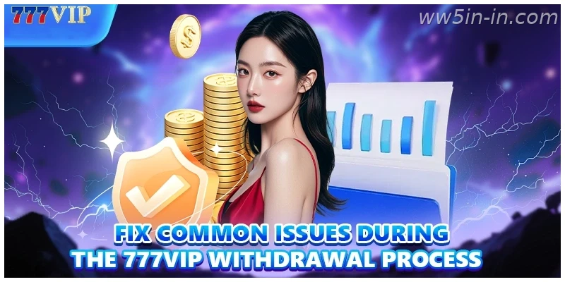 Fix common issues during the WW5 Quick Payout process