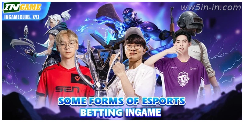 Some forms of esports betting WW5 – India